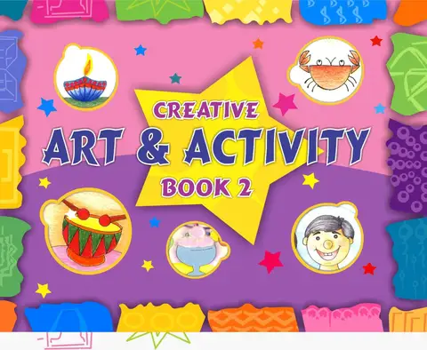 Book 2 Creative Art And activty Book 2 Creative Art And activty